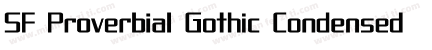 SF Proverbial Gothic Condensed字体转换